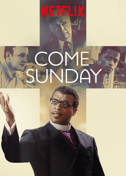 Come Sunday (2018) | Download Hollywood Movie