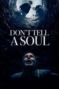 Don’t Tell a Soul (2020) | Download Hollywood Movie