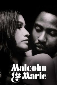Malcolm and Marie (2021) | Download Hollywood Movie