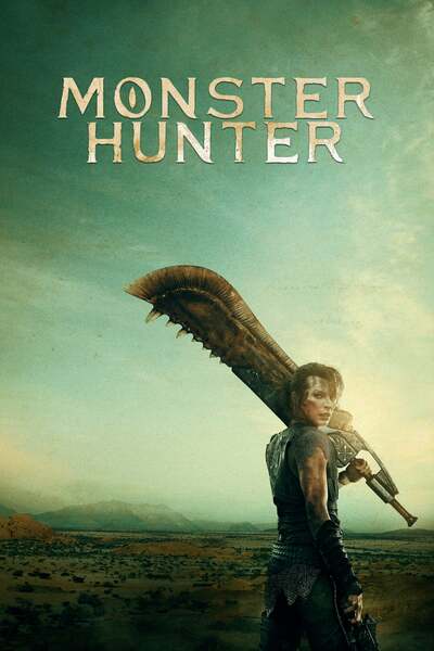 Monster Hunter (2020) | Download Hollywood Movie
