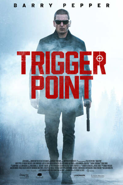 Trigger Point (2021) | Download Hollywood Movie