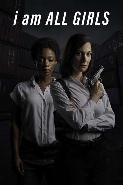 I Am All Girls (2021) | Download Hollywood Movie