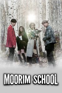 Moorim School (Complete) | Korean Drama