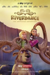 Riverdance the Animated Adventure (2021) | Download Hollywood Movie