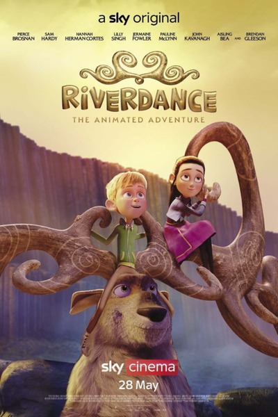 Riverdance the Animated Adventure (2021) | Download Hollywood Movie