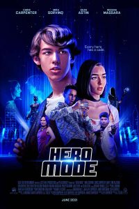 Hero Mode (2021) | Download Hollywood Movie