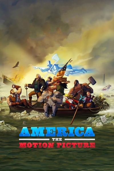 America the Motion Picture (2021) | Download Hollywood Movie