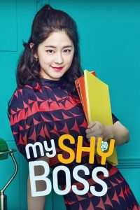 My Shy Boss aka Introverted Boss S01 (Complete) | Korean Drama