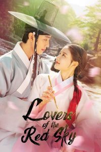 Lovers of the Red Sky (Complete) | Korean Drama