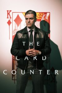 The Card Counter (2021) | Download Hollywood Movie