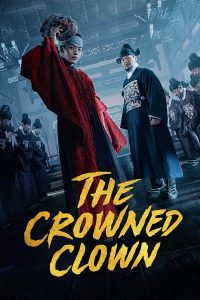 The Crowned Clown (Complete) | Korean Drama