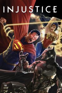 Injustice (2021) | Download Hollywood Movie
