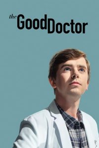 The Good Doctor S05 (Episode 18 Added) | TV Series