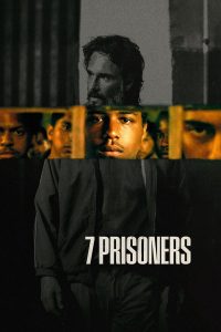 7 Prisoners (2021) | Download Foreign Movie