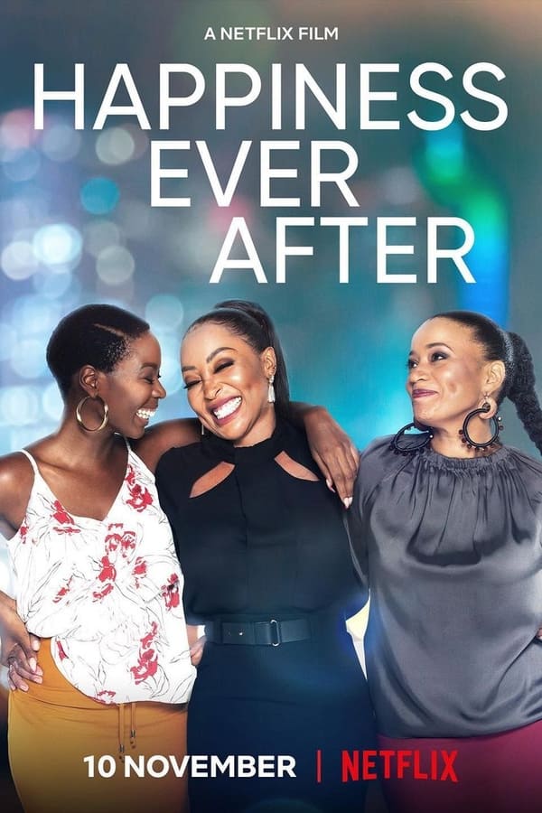 Happiness Ever After (2021) | Download South African Movie