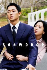 Snowdrop (Complete) | Korean Drama