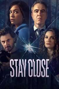 Stay Close S01 (Complete) | TV Series