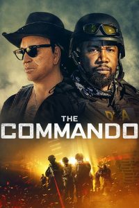 The Commando (2022) | Download Hollywood Movie