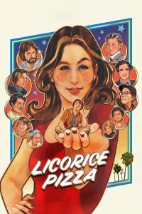 Licorice Pizza (2021) | Download Hollywood Movie