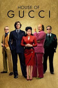 House of Gucci (2021) | Download Hollywood Movie