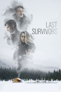 Last Survivors (2022) | Download Hollywood Movie