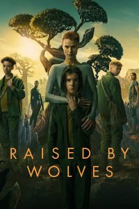 Raised by Wolves S02 (Episode 8 Added) | TV Series