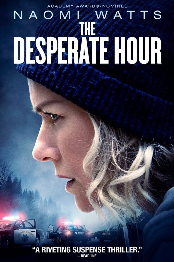 The Desperate Hour (2022) | Download Hollywood Movie