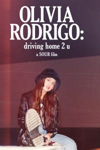 OLIVIA RODRIGO: driving home 2 u (2022) | Download Music Special