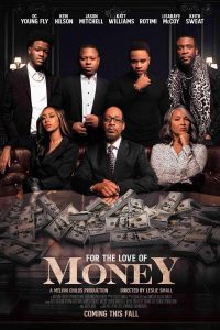 For the Love of Money (2021) | Download Hollywood Movie