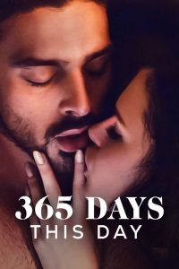 365 Days This Day (2022) | Download Hollywood Movie