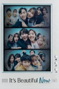 It’s Beautiful Now S01 (Episode 49 & 50 Added) | Korean Drama