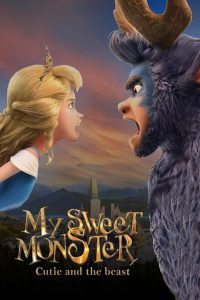 My Sweet Monster (2022) | Download Hollywood Movie