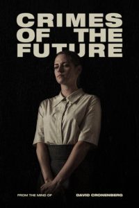 Crimes of the Future (2022) | Download Hollywood Movie