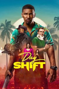 Day Shift (2022) | Download Hollywood Movie
