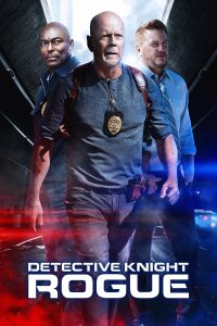 Detective Knight: Rogue (2022) | Download Hollywood Movie
