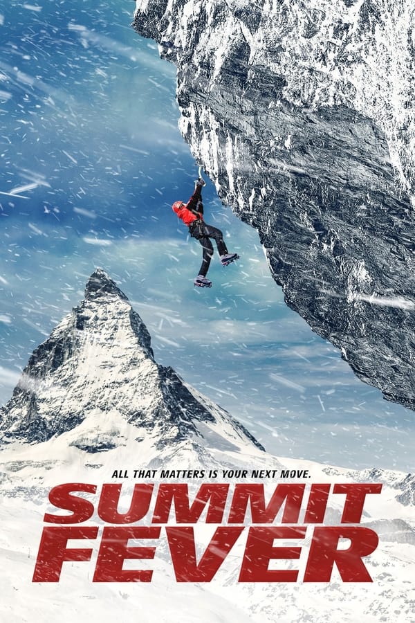 Summit Fever (2022) | Download Hollywood Movie