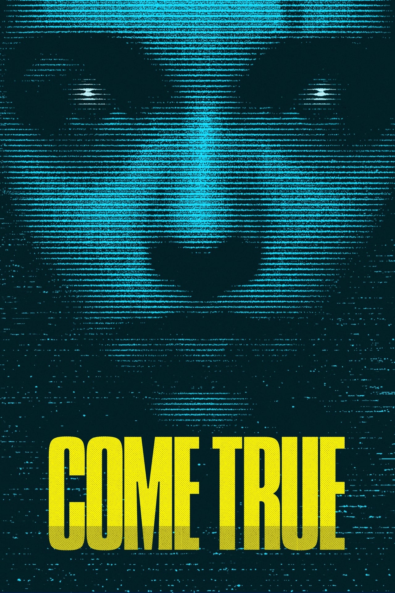 Come True (2020) | Download Hollywood Movie