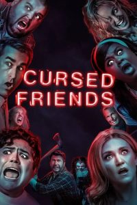 Cursed Friends (2022) | Download Hollywood Movie