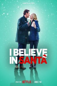 I Believe in Santa (2022) | Download Hollywood Movie