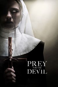 Prey for the Devil (2022) | Download Hollywood Movie