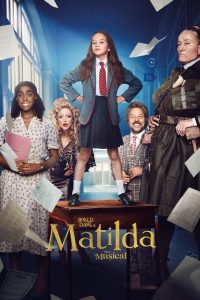Roald Dahl’s Matilda the Musical (2022) | Download Hollywood Movie