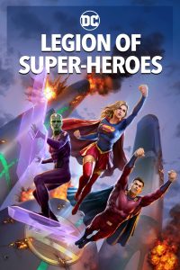 Legion of Super-Heroes (2023) | Download Hollywood Movie