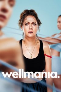 Wellmania S01 (Complete) | TV Series