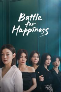Battle for Happiness (Complete) | Korean Drama
