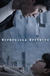 Miraculous Brothers (Complete) | Korean Drama