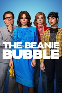 The Beanie Bubble (2023) | Download Hollywood Movie
