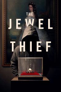 The Jewel Thief (2023) | Download Hollywood Documentary