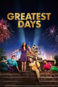Greatest Days (2023) | Download Hollywood Movie