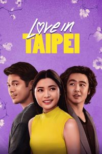 Love in Taipei (2023) | Download Hollywood Movie