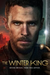 The Winter King S01 (Complete) | TV Series